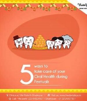 How should you take care of your dental health in the festive season