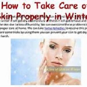 How to take care of your skin during winters